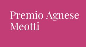 Premio Agnese Meotti