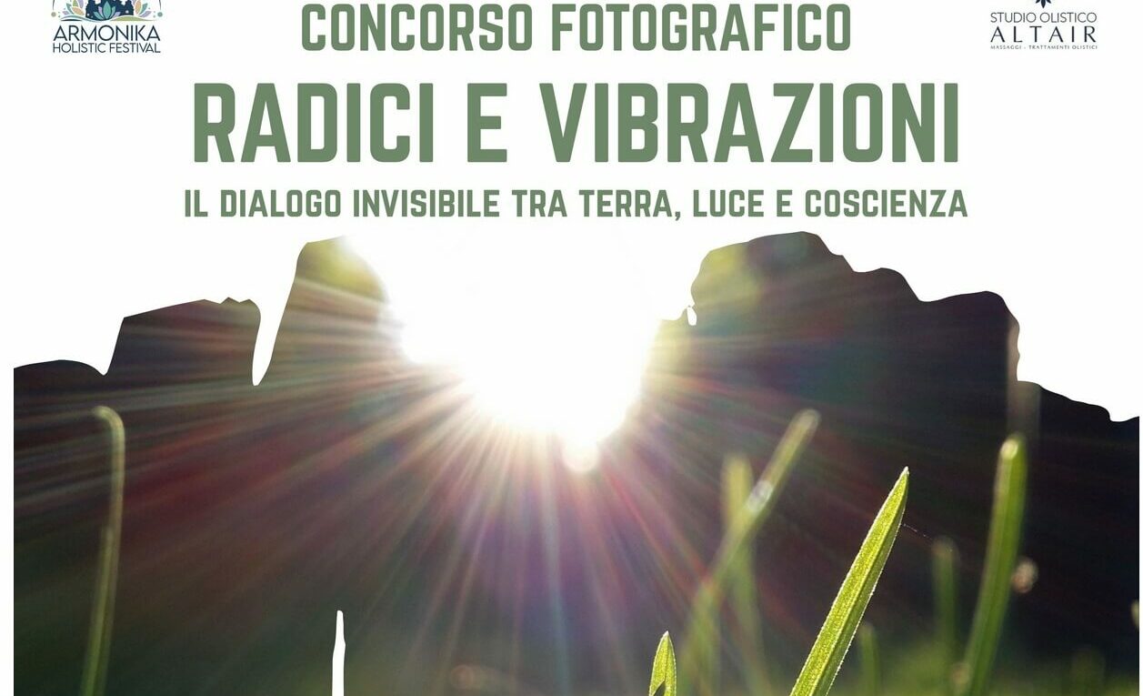Concorso fotografico ‘Radici e Vibrazioni’